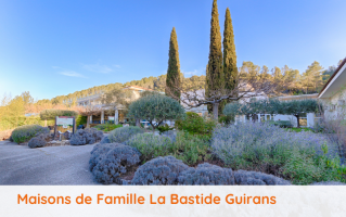 Maisons de Famille La Bastide Guirans